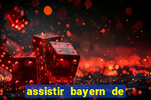 assistir bayern de munique x real madrid futemax